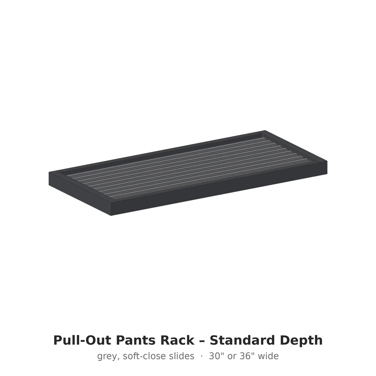 Pull-Out Pants Rack – Standard Depth – Coastal Closet