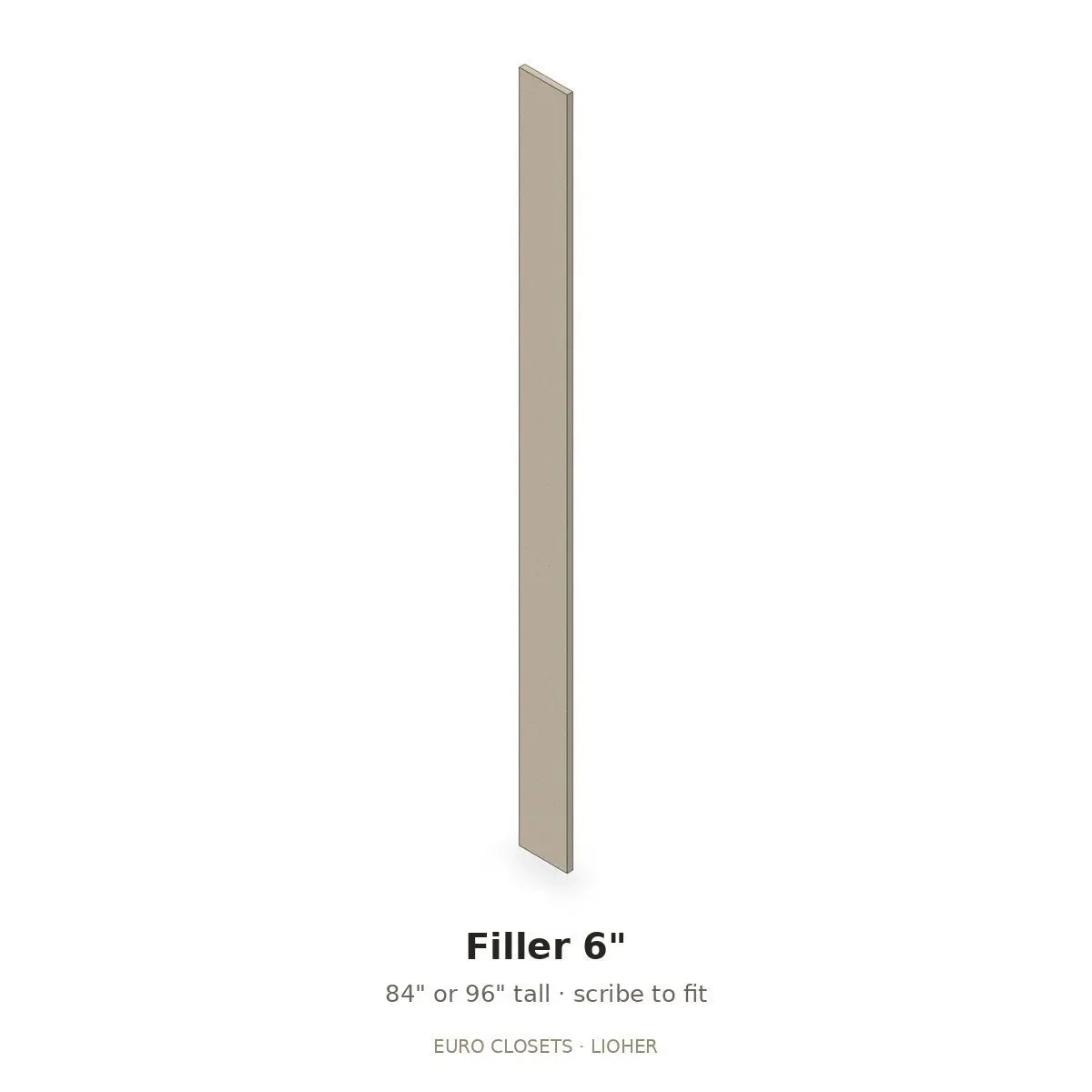 Euro Closet 6 inch filler