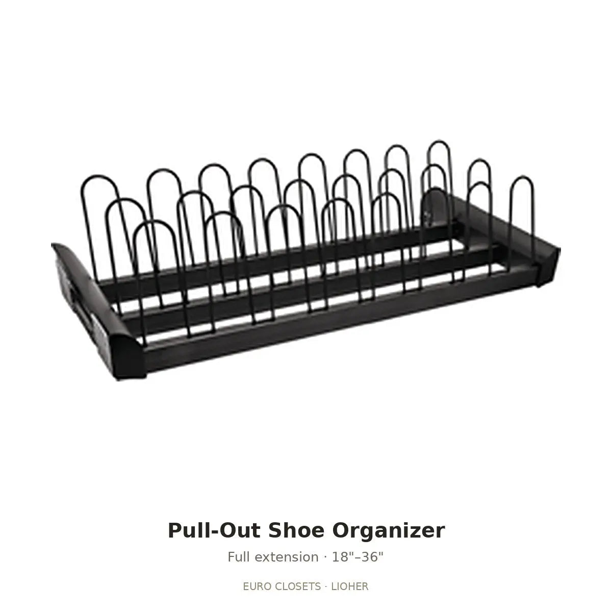 Euro Closet pull-out shoe organizer